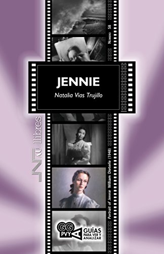 Jennie (Portrait of Jennie), William Dieterle (1948) (Guías para ver y analizar)