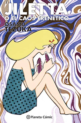 Jiletta o el caos frenético (Manga: Biblioteca Tezuka)