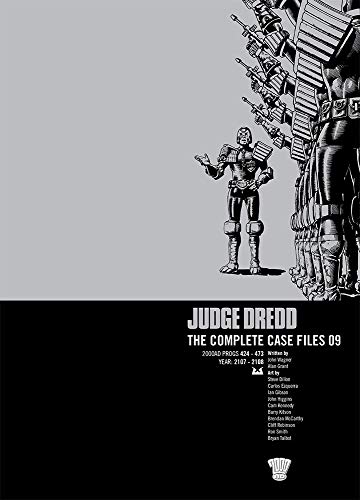 JUDGE DREDD COMP CASE FILE 9: Complete Case Files v. 9 JUDGE DREDD COMP CASE FILE 9: Complete Case Files v. 9