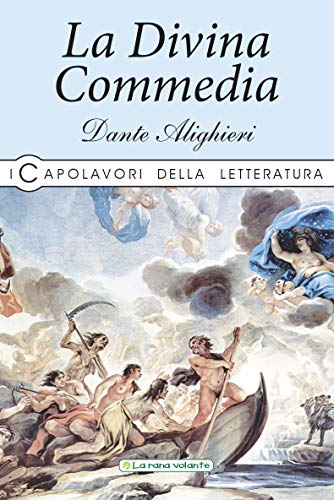 La Divina Commedia (I capolavori della letteratura)