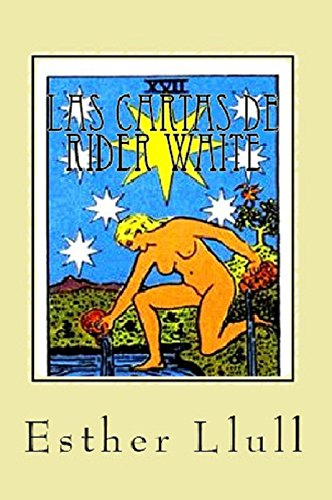 Las cartas de Rider Waite: Versión color ilustrada