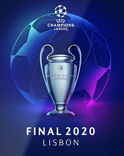 Liga de Campeones de la UEFA Final 2020 Programa 2020 UEFA Estádio do Sport Lisboa