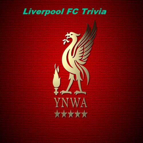 Liverpool FC Trivia