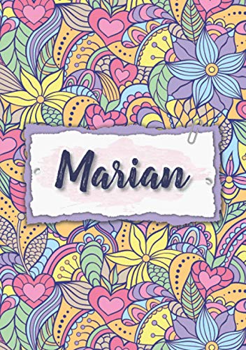 Marian: Cuaderno A5 | Nombre personalizado Marian | Regalo de cumpleaños para la esposa, mamá, hermana, hija | Diseño : floral | 120 páginas rayadas, formato A5 (14.8 x 21 cm)