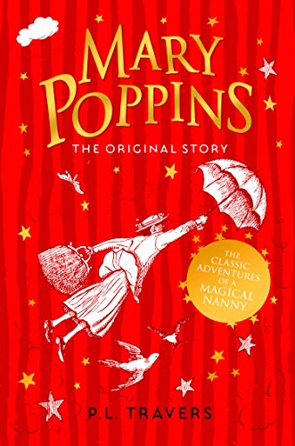 Mary Poppins: The Original Story (Mary Poppins series Book 1) (English Edition)