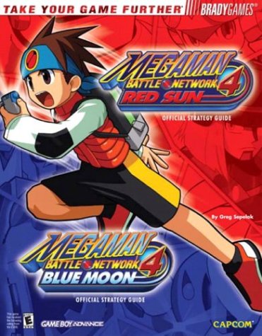 Megaman Battle Network 4: Red Sun & Blue Moon Official Strategy Guide (Official Strategy Guides (Bradygames))
