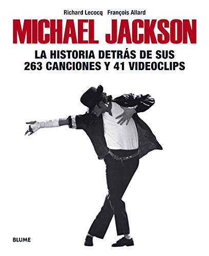 Michael Jackson: La historia detrás de sus 263 canciones y 41 videoclips