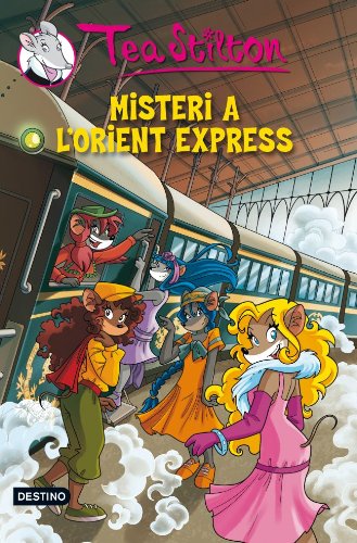 Misteri A L'Orient Express (TEA STILTON. TAPA DURA)