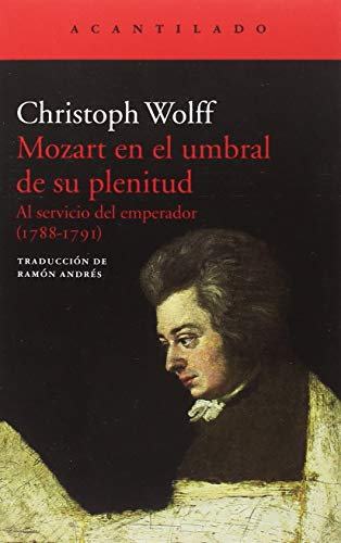 Mozart en el umbral de su plenitud (El Acantilado) Mozart en el umbral de su plenitud (El Acantilado)