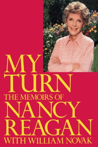My Turn: The Memoirs of Nancy Reagan (English Edition)