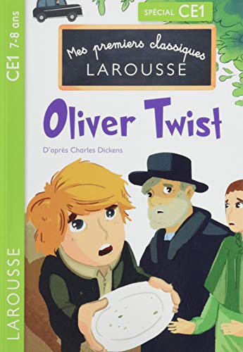 Oliver Twist (Mes premiers classiques CE1)