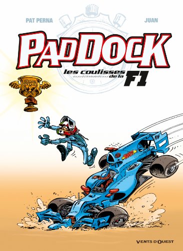 Paddock, les coulisses de la F1 - Tome 04 (Humour)