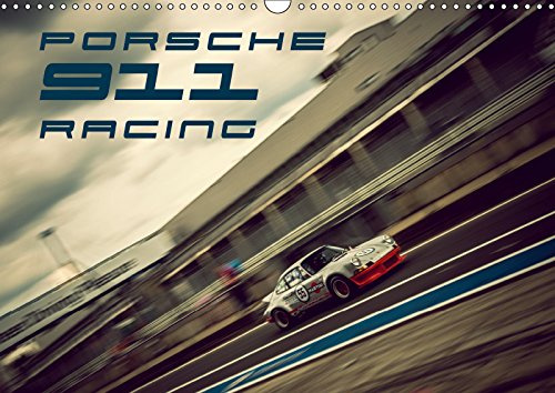 Porsche 911 Racing (Wandkalender 2019 DIN A3 quer): Porsche 911 - Rennwagen in Aktion (Monatskalender, 14 Seiten )