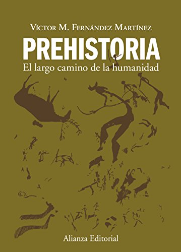 Prehistoria (El libro universitario - Manuales)