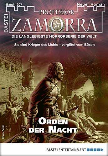 Professor Zamorra 1207 - Horror-Serie: Orden der Nacht (German Edition)