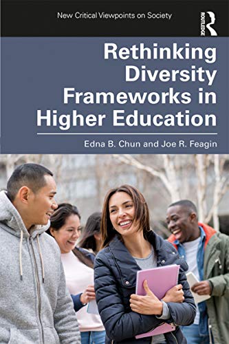 Rethinking Diversity Frameworks in Higher Education (New Critical Viewpoints on Society Series) (English Edition)
