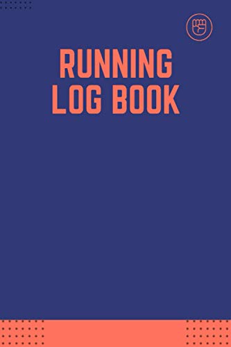 Running Log Book: Running Log Book, Runners Training Log Book, Running Log Book, Track Distance, Time, Speed, Weather, Calories & Heart Rate, Run Workouts Journal Notebook, 6x9 inches 111 pages