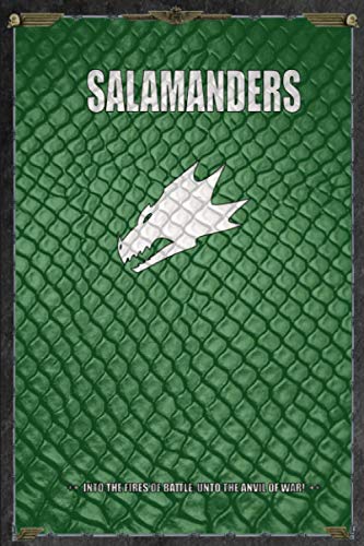 Salamanders Into the fires of Battle; Unto the Anvil of War!: Warhammer 40k, Battle Tracker Notebook Gift Idea