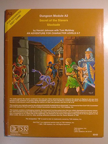 Secret of the Slavers Stockade: An Adventure for Character Levels 4-7 (Advanced Dungeons & Dragons)