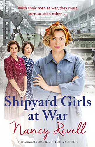 Shipyard Girls at War: Shipyard Girls 2 (The Shipyard Girls Series) (English Edition)