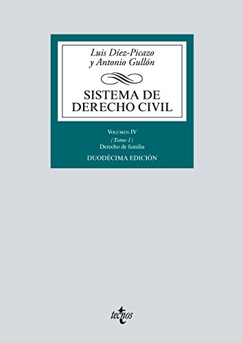 Sistema de Derecho Civil: Volumen IV (Tomo 1) Derecho de Familia (Derecho - Biblioteca Universitaria de Editorial Tecnos)