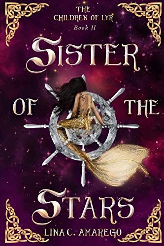 Sister of the Stars (2) (The Children of Lyr)