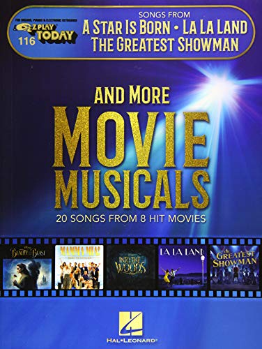 Songs from a Star Is Born, La La Land, the Greatest Showman, and More Movie Musicals: E-Z Play Today Volume 116