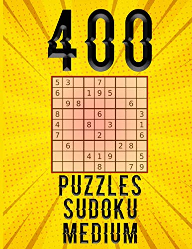 Sudoku - 400 Medium puzzles: Can you solve them all ? | 400 | Puzzles book for adults