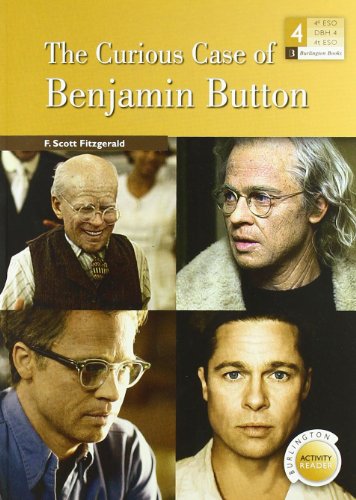 The curious case of Benjamin Button. 4º ESO Activity Book