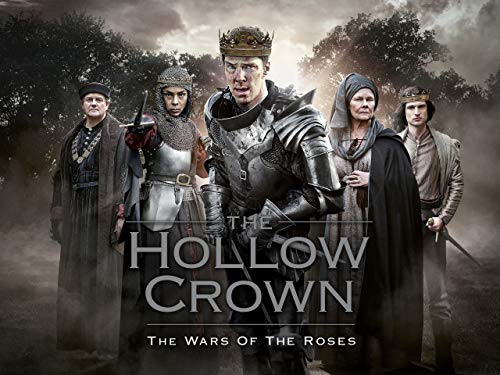 The Hollow Crown: The Wars of the Roses