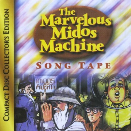 The Marvelous Midos Machine Song Tape