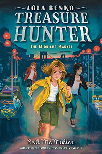 The Midnight Market (Lola Benko, Treasure Hunter Book 2) (English Edition)