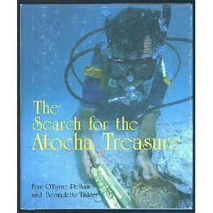 The Search for the Atocha Treasure
