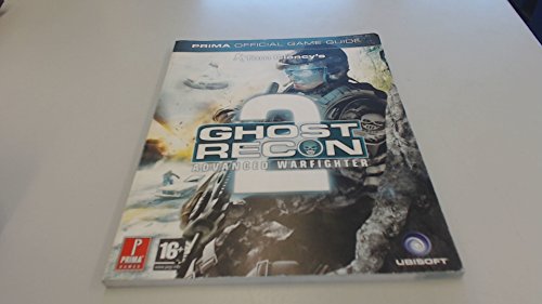Tom Clancy's Ghost Recon Advanced Warfighter 2: Official Strategy Guide