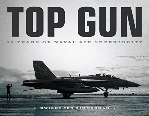 Top Gun: 50 Years of Naval Air Superiority (English Edition)