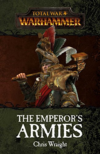 Total War: The Emperor's Armies (Total War: Warhammer)