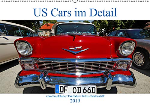 US Cars im Detail vom Frankfurter Taxifahrer Petrus Bodenstaff (Wandkalender 2019 DIN A2 quer): Noch immer sind die US Cars Klassiker ein Blickfang ... den 50 bis 60er (Monatskalender, 14 Seiten )