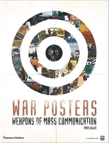 War Posters: Weapons of Mass Communication