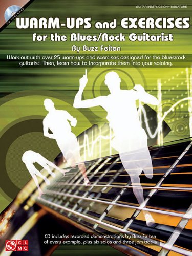 Warm-Ups and Exercises for the Blues/Rock Guitarist [With CD (Audio)]