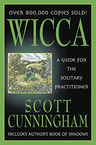 Wicca: A Guide for the Solitary Practitioner (English Edition)