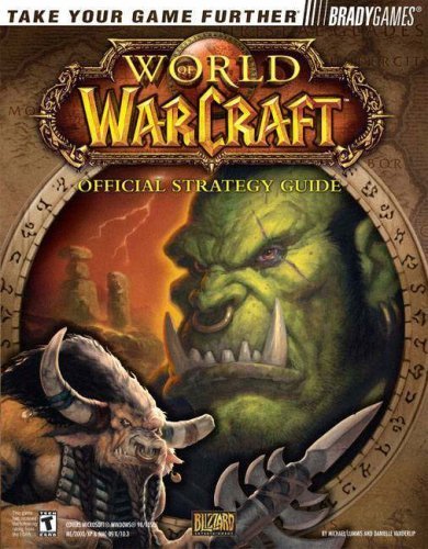 World of Warcraft (Official Strategy Guides) by Michael Lummis (2004-11-16)