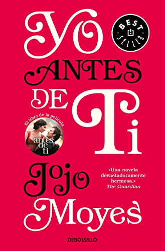 Yo antes de ti (Antes de ti 1) (BEST SELLER) - la cubierta puede variar