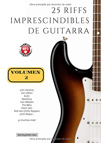 25 riffs imprescindibles de guitarra: Volumen 2 (con mp3) (Colección Riffs)