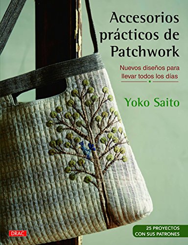 Accesorios prácticos de patchwork. Nuevos diseños para llevar todos los días Accesorios prácticos de patchwork. Nuevos diseños para llevar todos los días