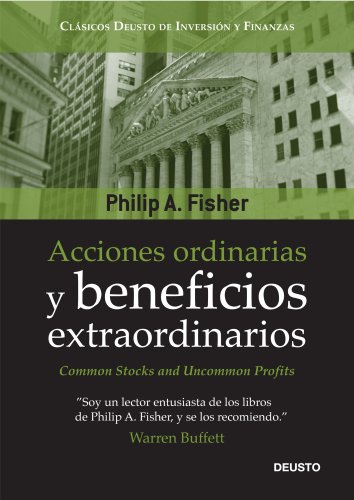 Acciones ordinarias y beneficios extraordinarios: o los inversores conservadores duermen bien Acciones ordinarias y beneficios extraordinarios: o los inversores conservadores duermen bien
