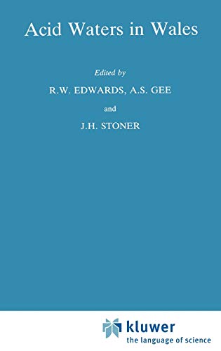 Acid Waters in Wales: 66 (Monographiae Biologicae)