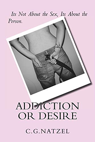 Addiction or Desire (Kate's Story Book 1) (English Edition)