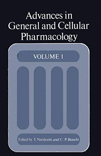 Advances in General and Cellular Pharmacology: Volume 1