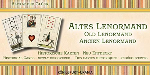 Altes Lenormand / Ancien Lenormand / Old Lenormand: Historische Karten - Neu entdeckt. / Des Cartes Historiques - Redécouvertes / Historical Cards - Rediscovered (Set mit Booklet und Karten)