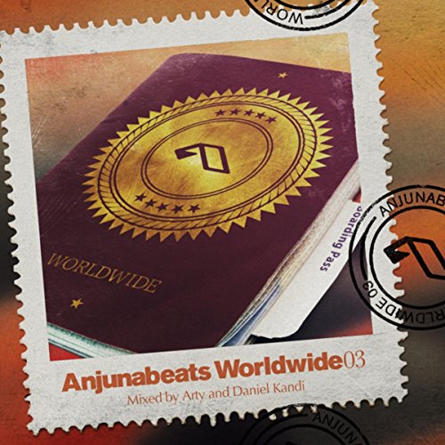Anjunabeats Worldwide 03 Mini Mix Anjunabeats Worldwide 03 Mini Mix